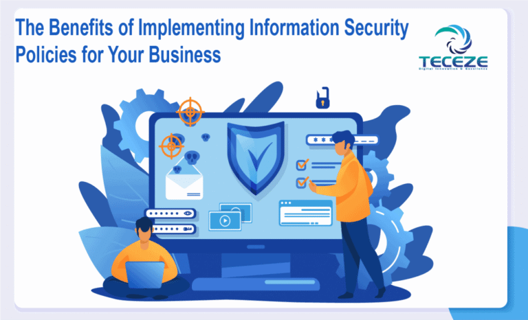 Benefits of Information Security Policies For Your Business