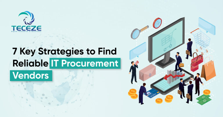 7 Key Strategies to Find Reliable IT Procurement Vendors