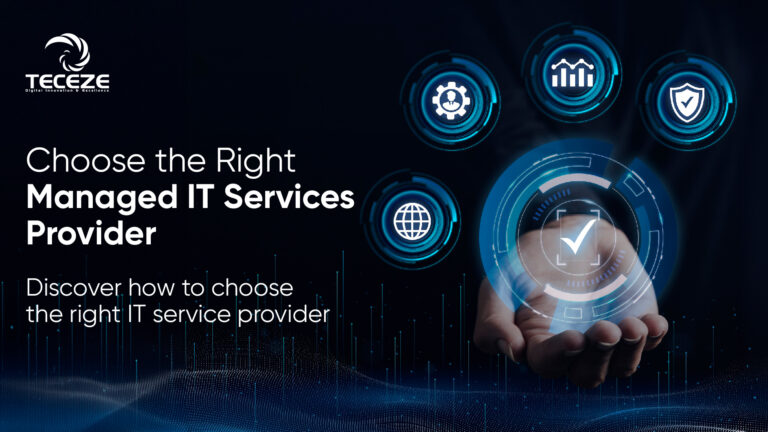 How to Choose the Right Managed IT Services Provider: A Buyer’s Guide