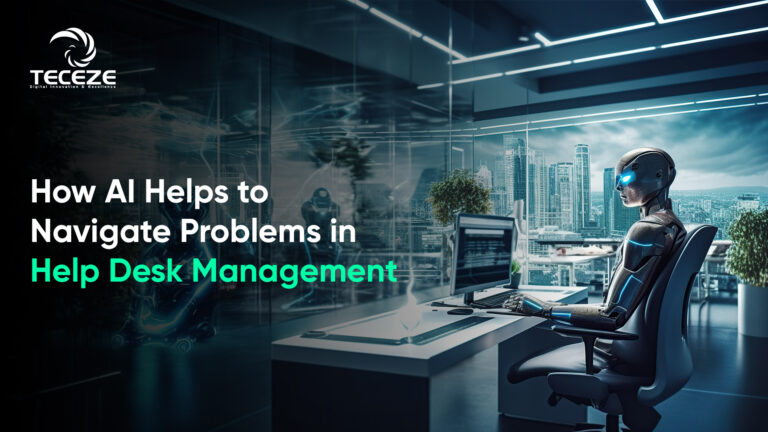 How AI Helps to Navigate Problems in Help Desk Management