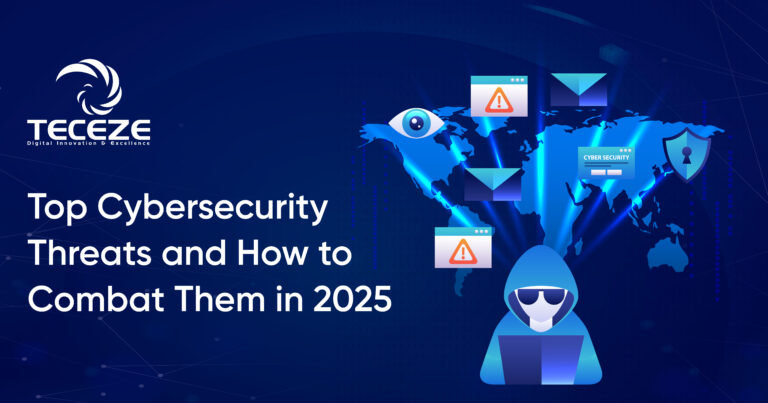 Top Cybersecurity Threats and How to Combat Them in 2025