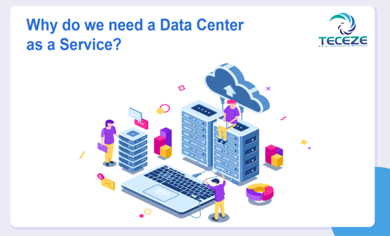 Why Do We Need A Data Center As A Service?